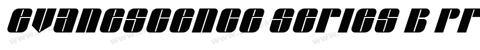 Evanescence Series B Prespaced字体转换